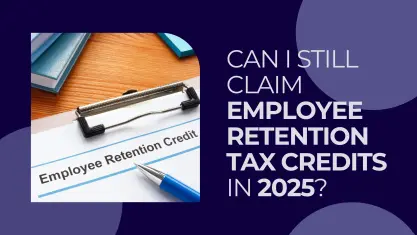 Employee Retention Tax Credits