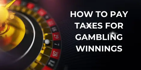 How to pay taxes for gambling winnings